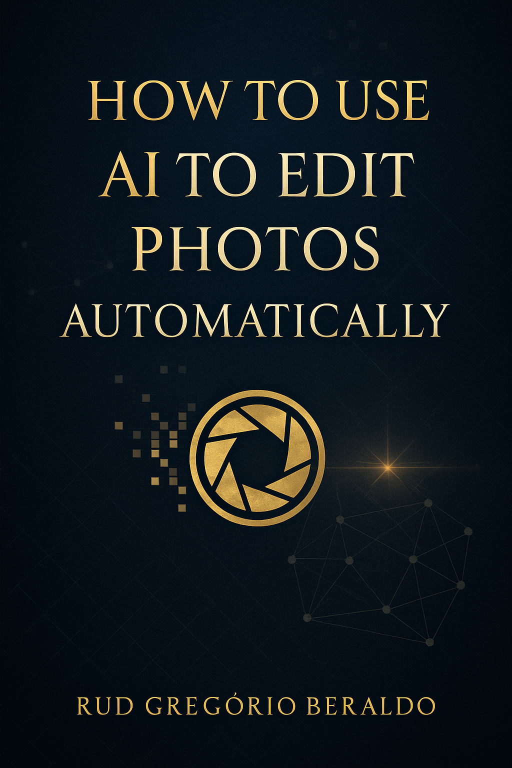 How to Use AI to Automatically Edit Photos