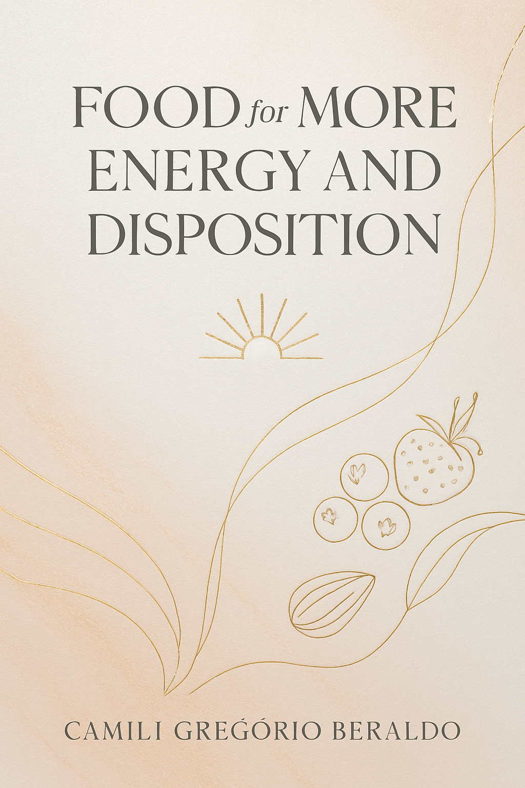 Foods for More Energy and Vitality