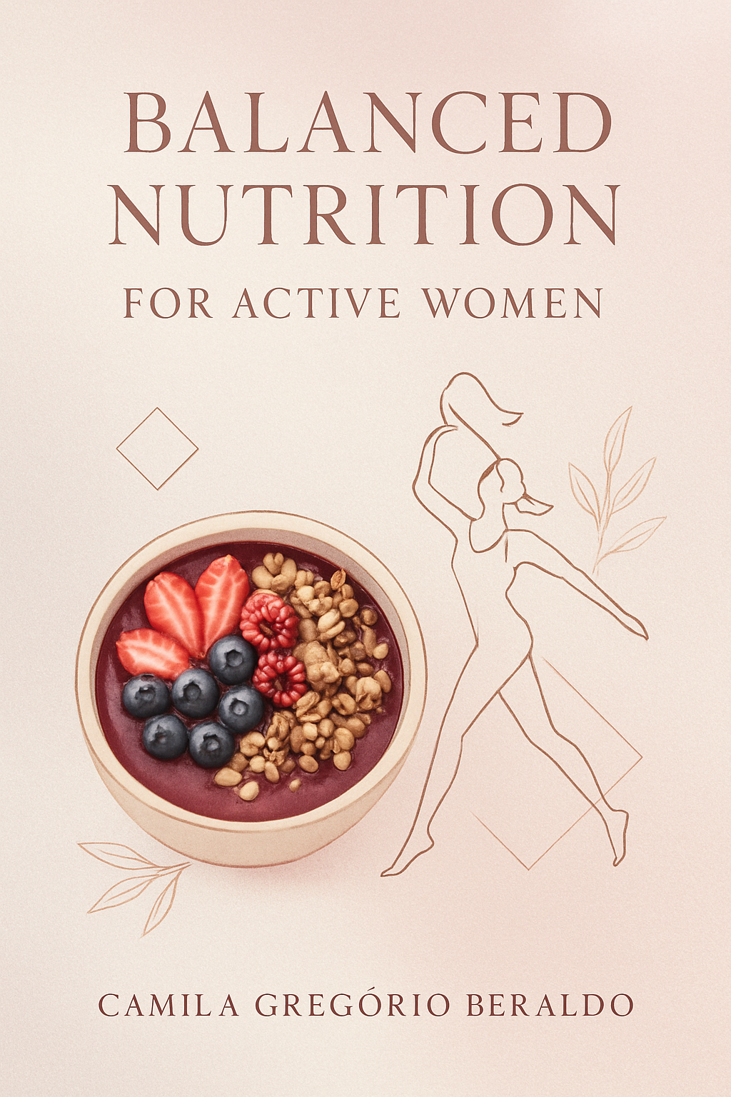 Balanced Nutrition for Active Women