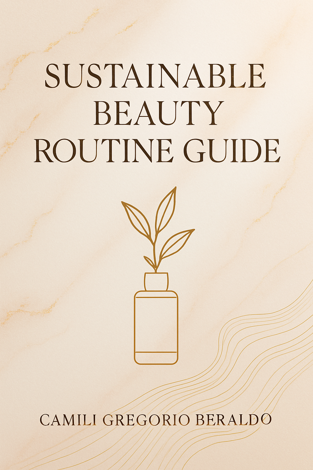 Sustainable Beauty Routine Guide