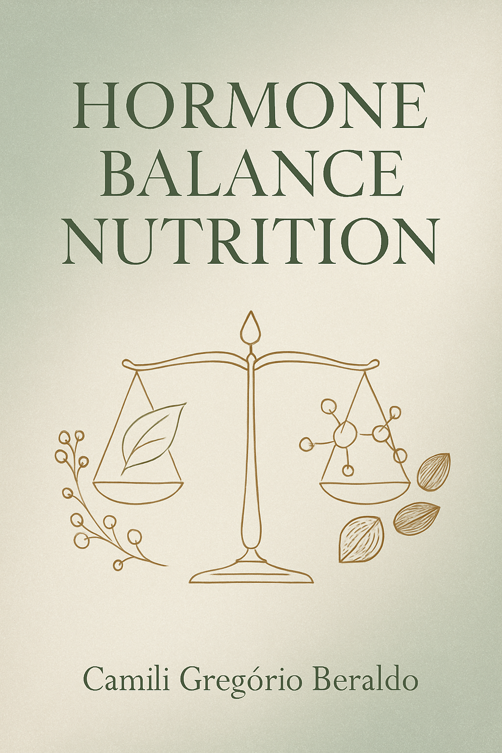 Nutrition for Hormonal Balance
